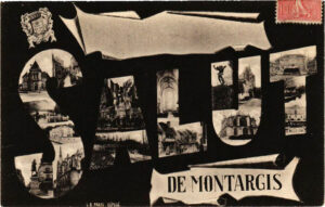 Carte postale ancienne de Montargis dans le Loiret - CPA